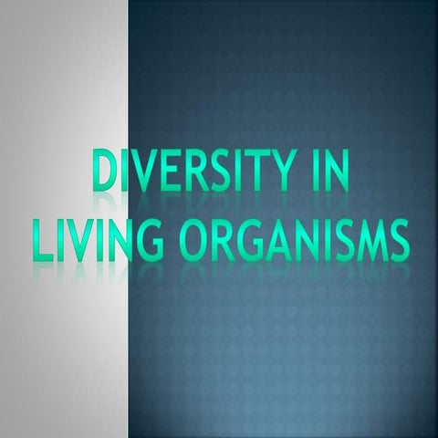 Diversity in living organisms
