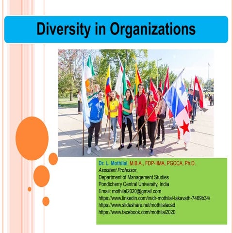 Diversity in Organizations by Dr. L. Mothilal
