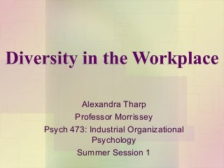 Diversity in the workplace