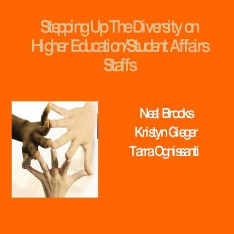 Diversity On Higher Ed And Student Affairs Staffs
