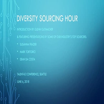 Diversity sourcing hour   all presenters