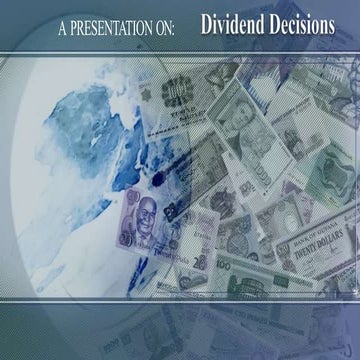 Dividend decision.pptx for Business profit making