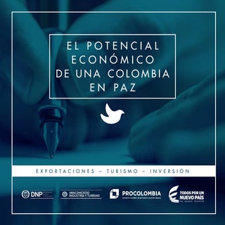 El potencial económico de una Colom...