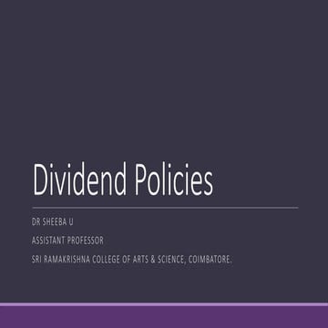 Dividend Policies Meaning Policies Assumptions pptx