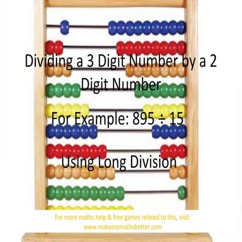 Dividing a 3 digit Number by a 2 Digit Number  