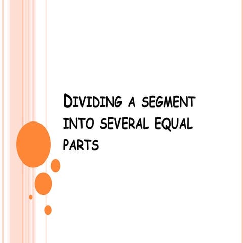 Dividing a segment into several equal parts
