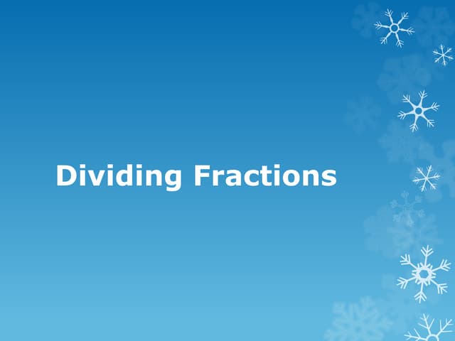 Dividing fractions