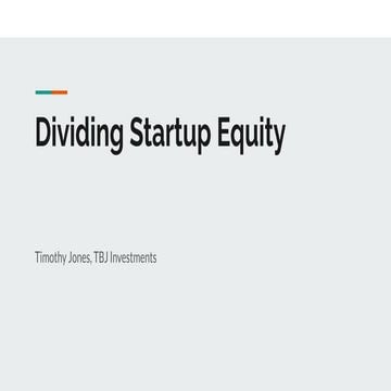 Dividing Startup Equity