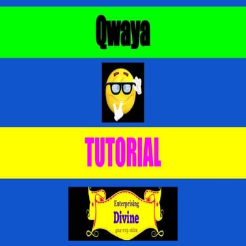 How to use Qwaya for a beginner