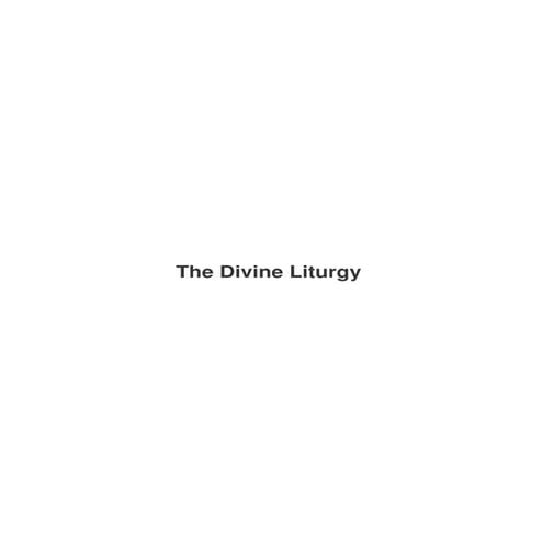 Divine liturgy st. john chrysostom and st. basil the great | PDF