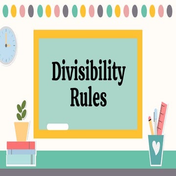 Divisibility Rules Math Presentation in Pink, Blue Yellow  Colorful Cute Il_2...