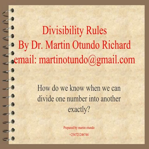Divisibility tests  divisibility rules by dr. martin otundo richard