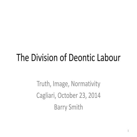 The Division of Deontic Labor