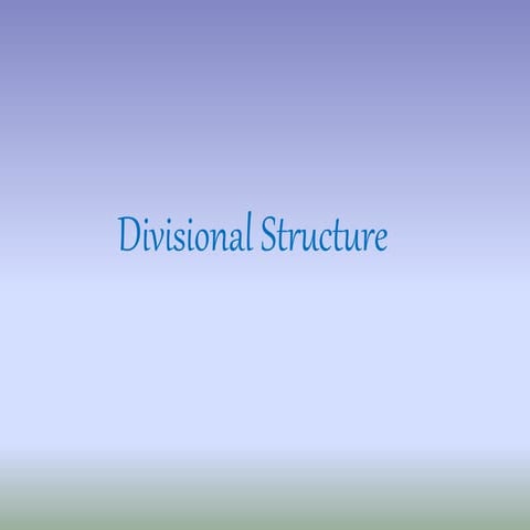 Divisional structures