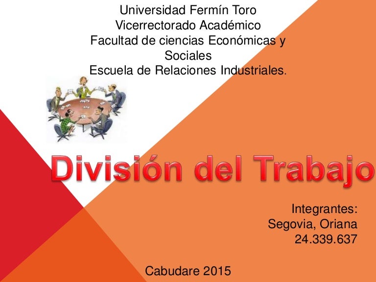 Division del trabajo Division del trabajo