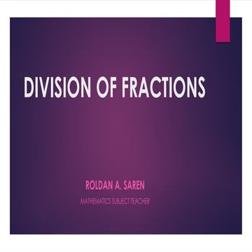 DIVISION OF FRACTIONS IN MATHEMATICS GRADE 5