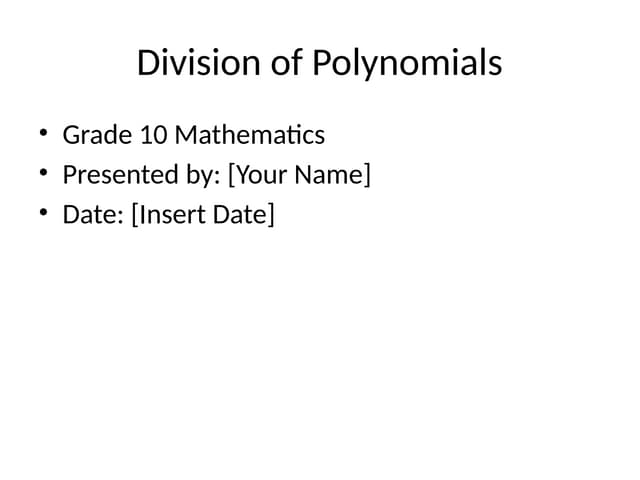 Quarter 1_Division_of_Polynomials_Grade10.pptx
