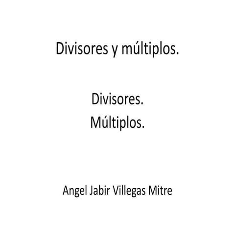 Divisores y múltiplos