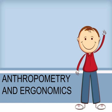 DIVYA BALANI PRESENTATION ON ROLE OF ANTHROPOMETRY AND ERGONOMICS IN FURNITUR...