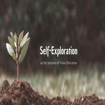 UHVPE- Purpose of Self-Exploration 