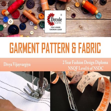 Divya Vijayvargiya,2nd Year Diploma in Fashion Design NSQF Level-6 