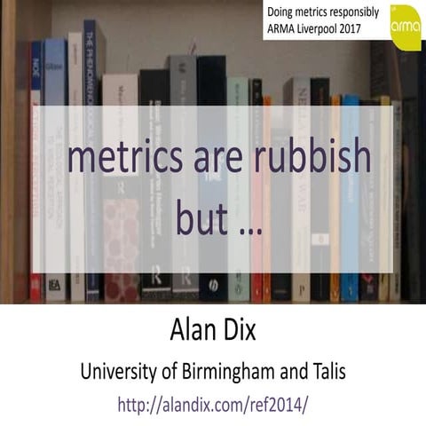 Metrics are rubbish, but ...