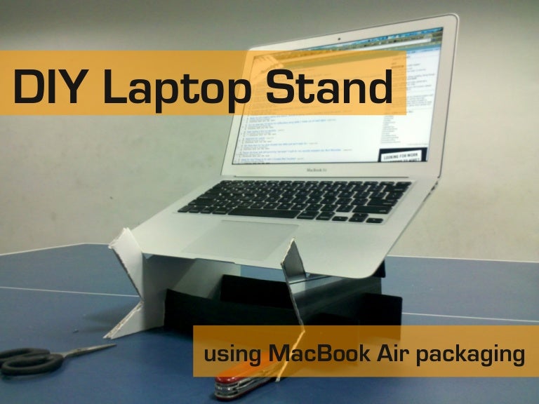 DIY laptop stand using MacBook Air packaging