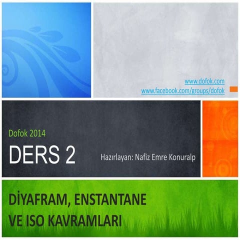 Diyafram - Enstantane - ISO Üçgeni (Ders 2)