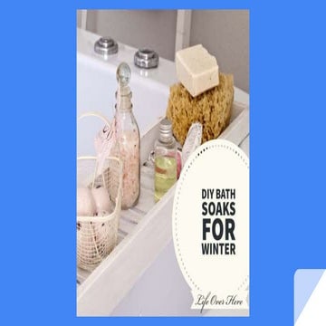 DIY Bath Soaks for Winter | PPTX