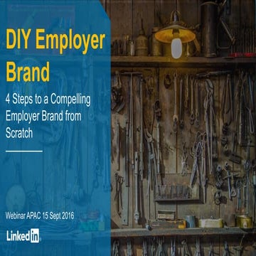 4 Steps to a Compelling Employer Brand from Scratch