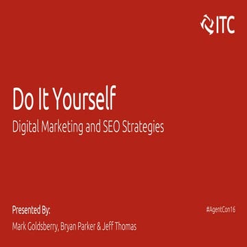DIY Digital Marketing and SEO Strategies - Mark Goldsberry, Bryan Parker & Je...