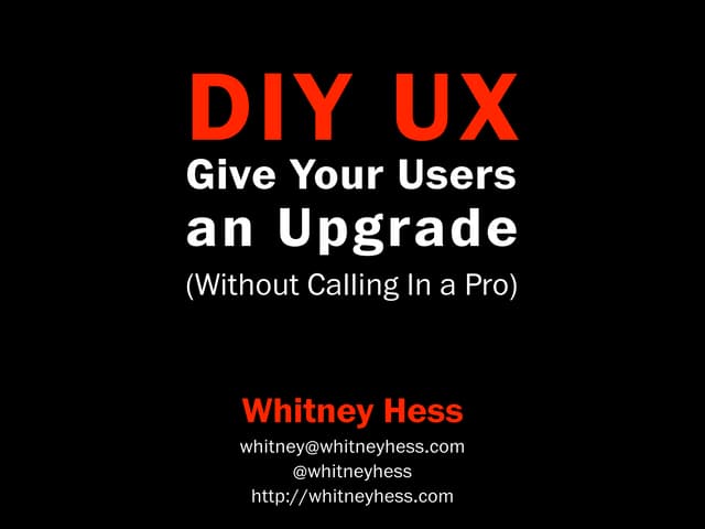 DIY UX: Give Your Users an Upgrade ...
