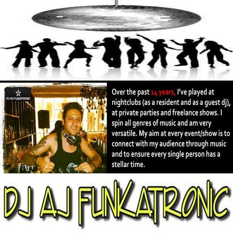 DJ AJ FUNKATRONIC PROFILE