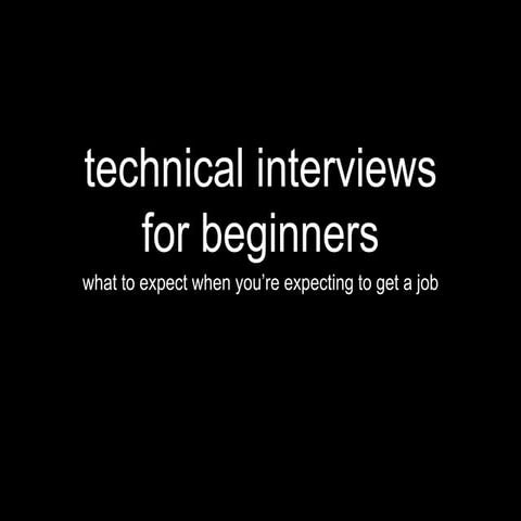 Django BarCamp SF 2014: Technical Interviews for Beginners