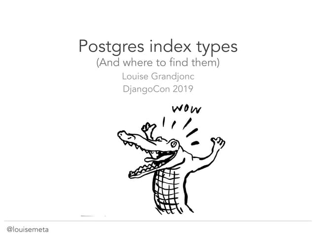 Postgres index types