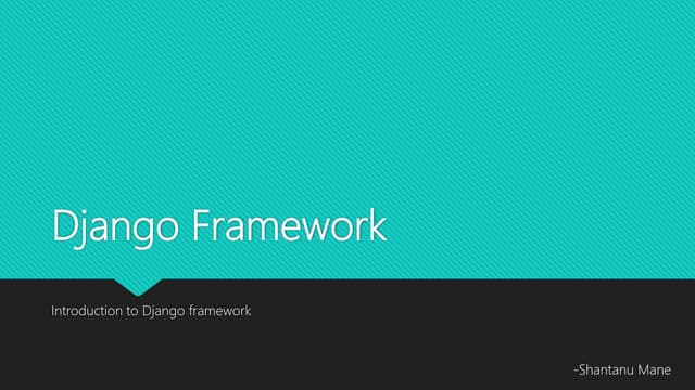 Django framework