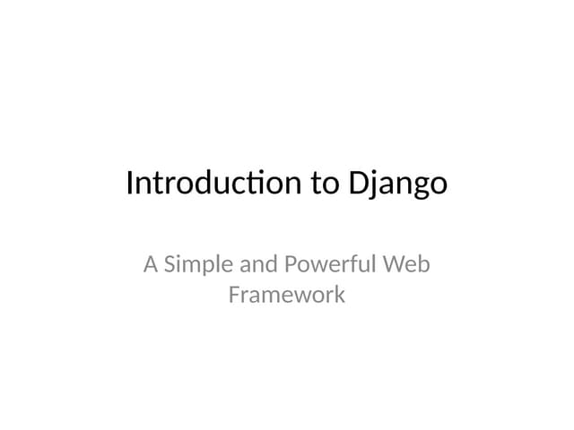 Django_Introduction.pptxhbbbbhggfffffffggg