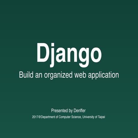 Django Introduction & Tutorial