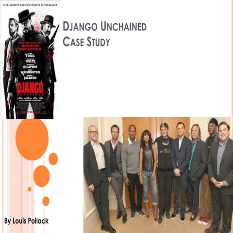 Django unchained   case study