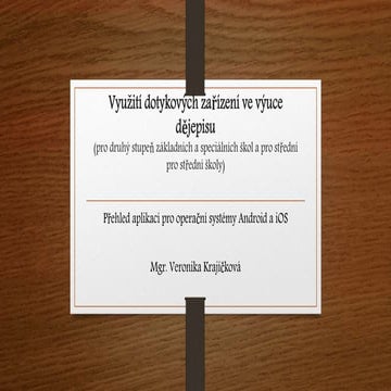 Dotykova zarizeni ve vyuce dejepisu