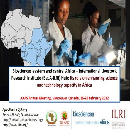 Biosciences eastern and central Africa – International Livestock Research Ins...