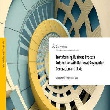 [DSC Europe 23] Djordje Grozdic - Transforming Business Process Automation wi...