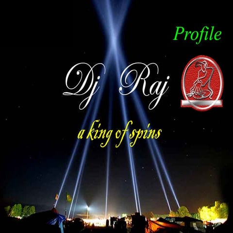 Dj Raj Profile