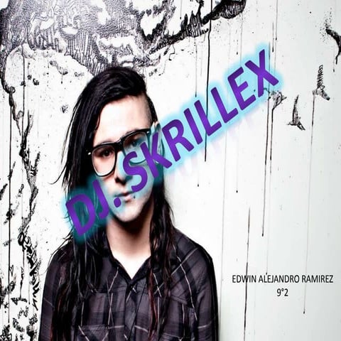 Dj Skrillex | PPT