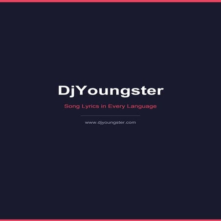 DJYoungster - India's #1 Lyrics Platform | PDF