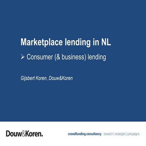 Douw&Koren - Marketplace lending in the Netherlands