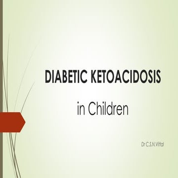 Dibetic Ketoacidosis in Children