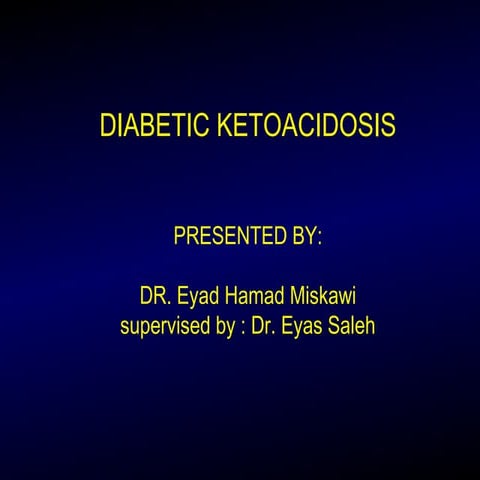 Dka diabetic ketoacidosis managment