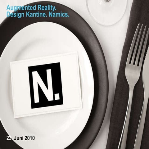 Design. Kantine. Namics. - Augmented Reality