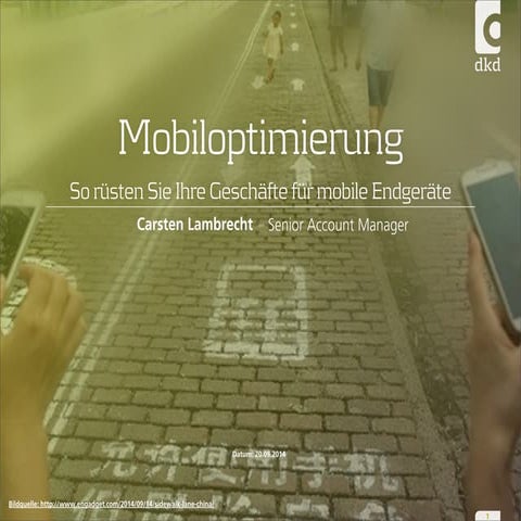 afterbuyBBQ 2014 - Mobiloptimierung - So rüsten Sie Ihre Geschäfte für mobile...